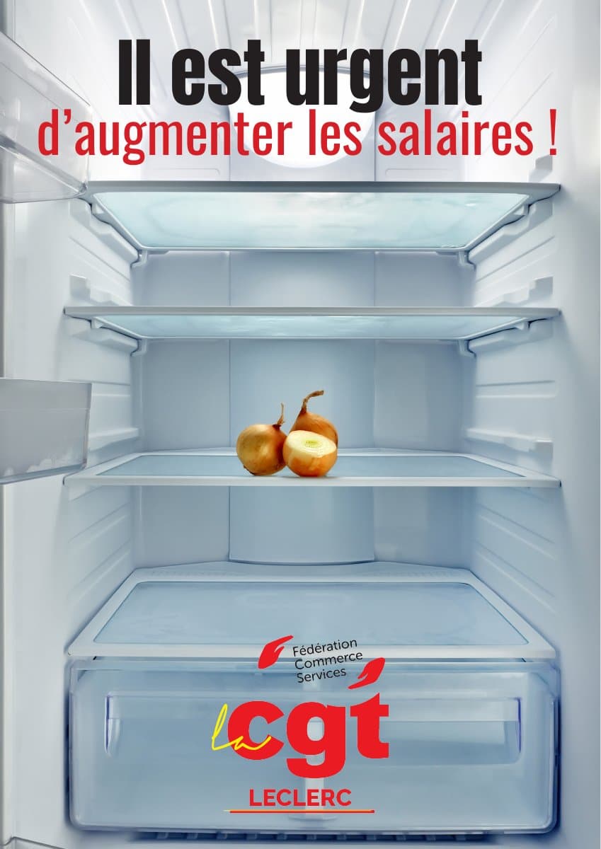 Leclerc : il est urgent d'augmenter les salaires !