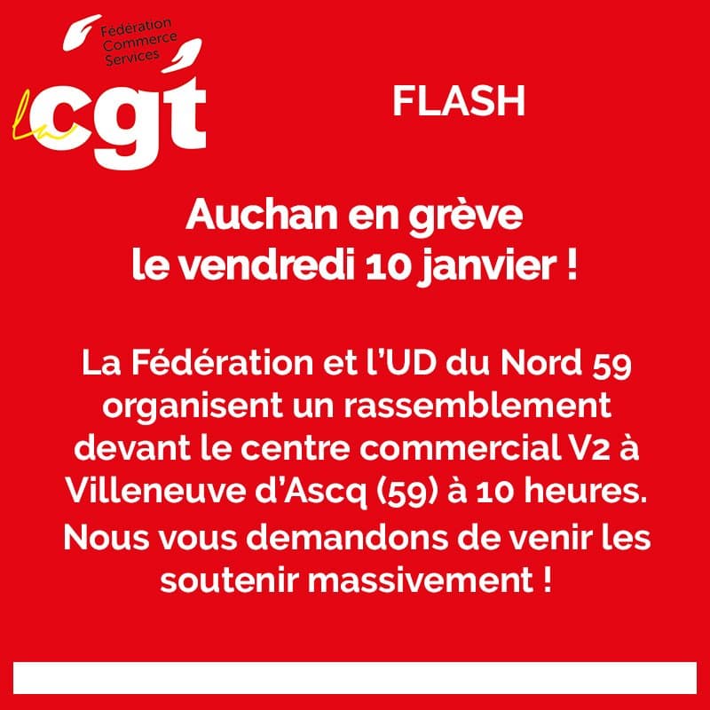 Auchan en grève le vendredi 10 janvier !