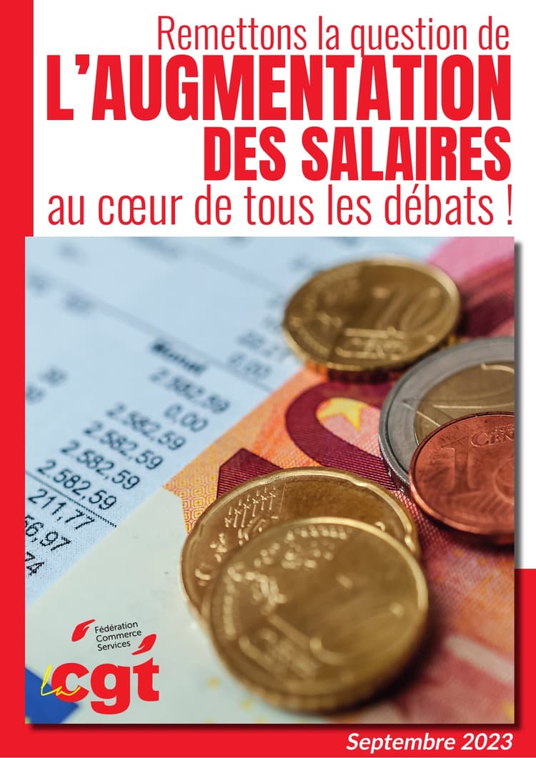 Remettons la question de l'augmentation des salaires au cœur de tous les débats !