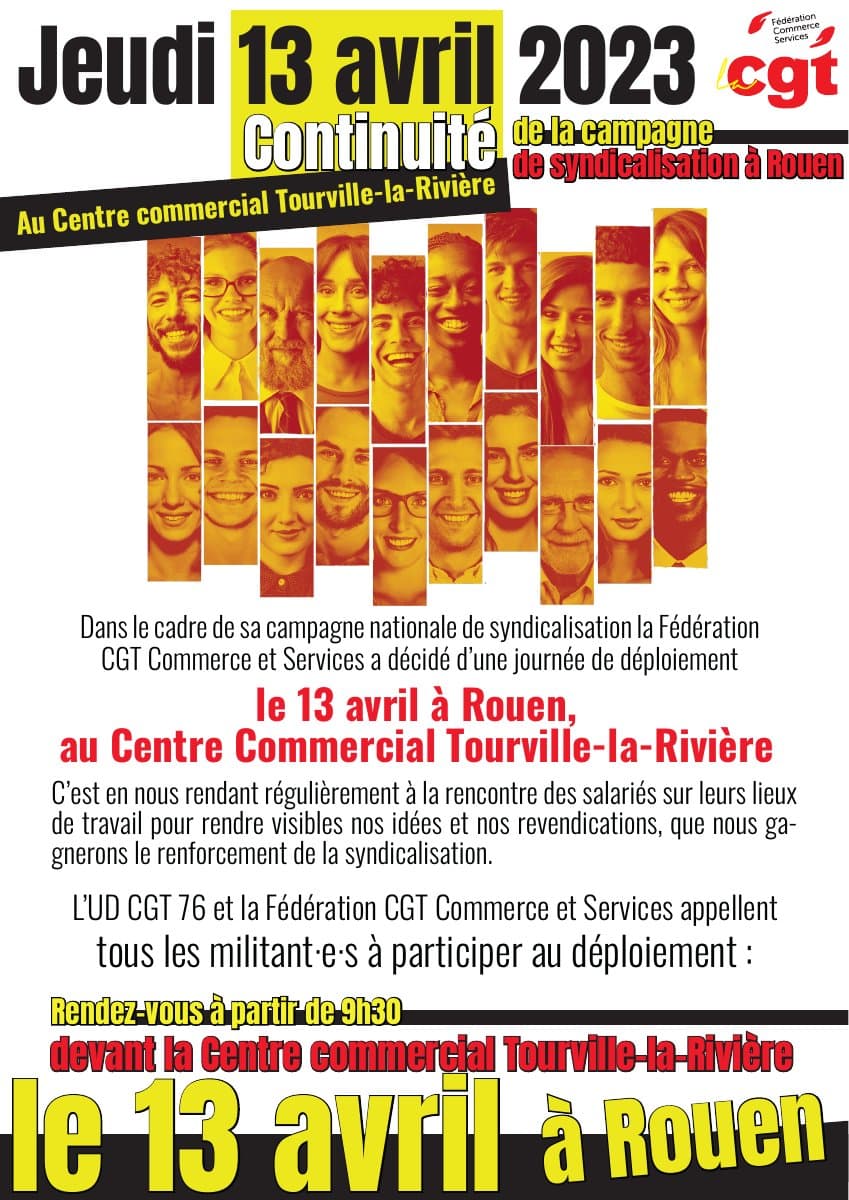 13 avril à Rouen : continuons la campagne de syndicalisation !
