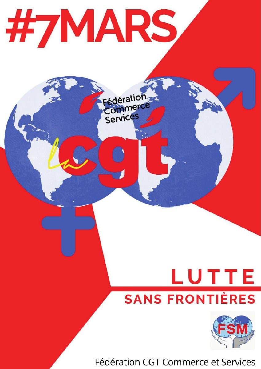 #7MARS - Lutte sans frontières pour les droits des travailleurs