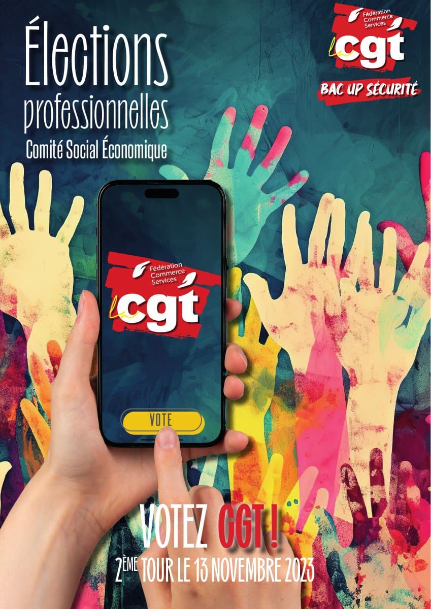 Élections professionnelles : votez CGT chez Bac Up Sécurité