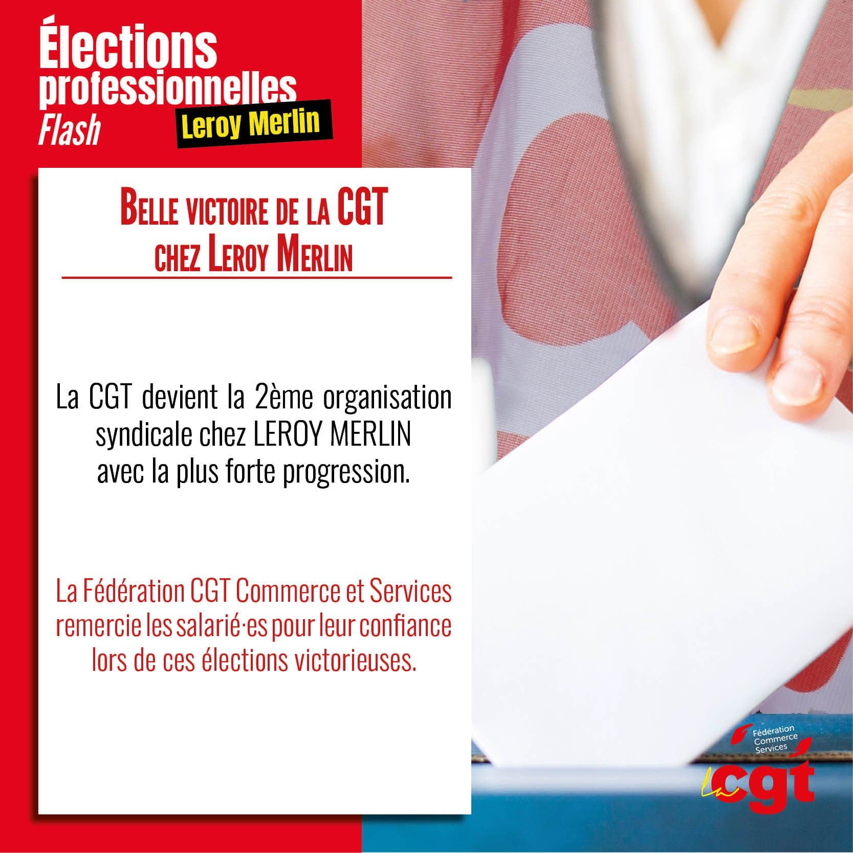 Belle victoire de la CGT aux élections Leroy Merlin