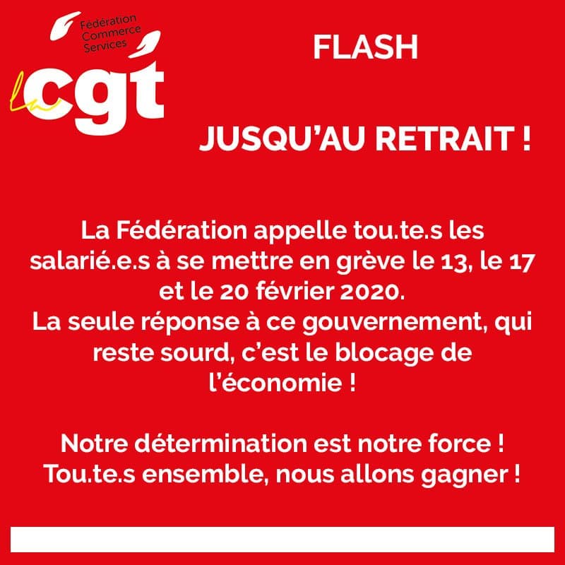 Grève les 13, 17 et 20 février 2020 : jusqu'au retrait !