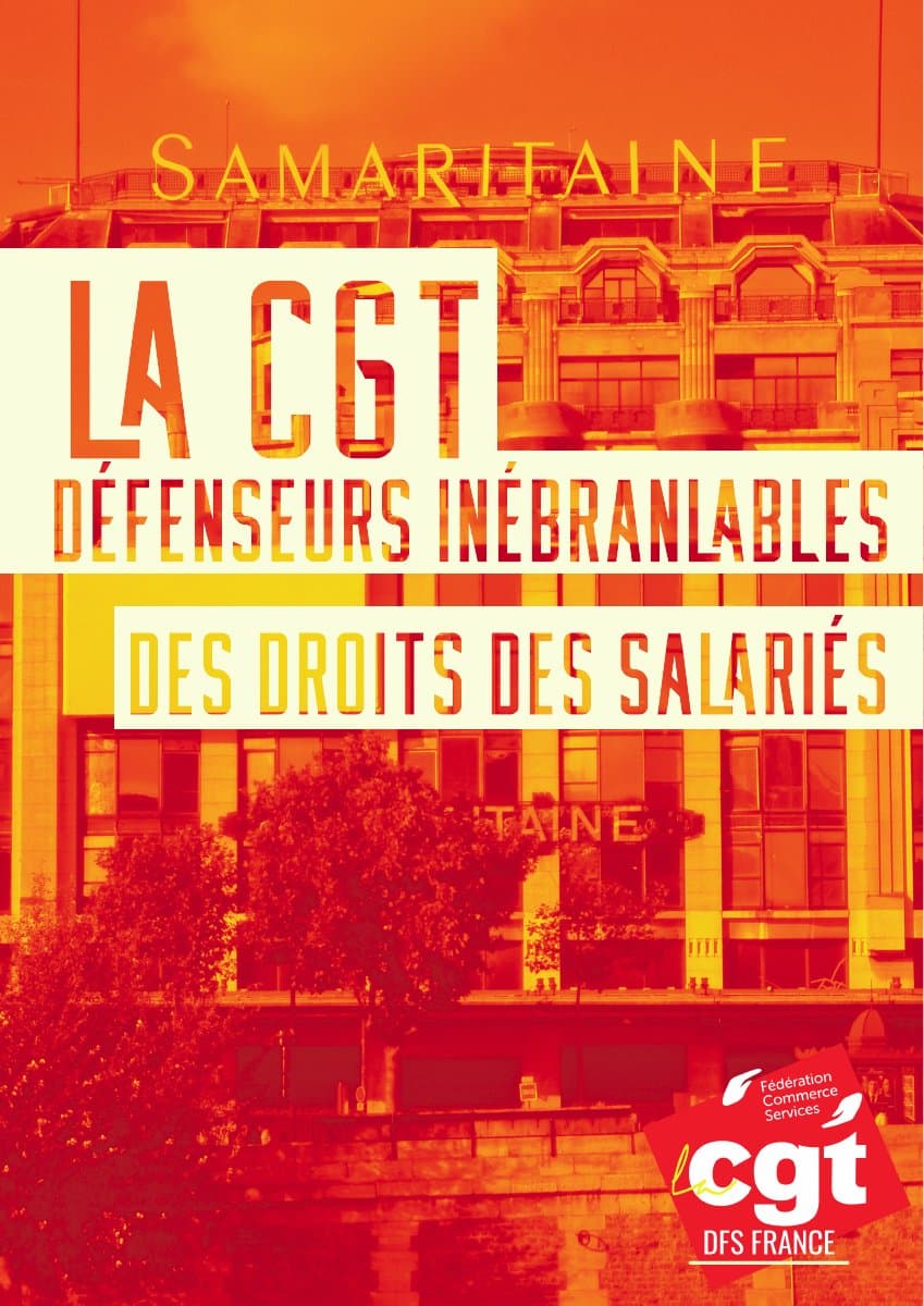 La CGT défenseurs inébranlables des droits des salariés