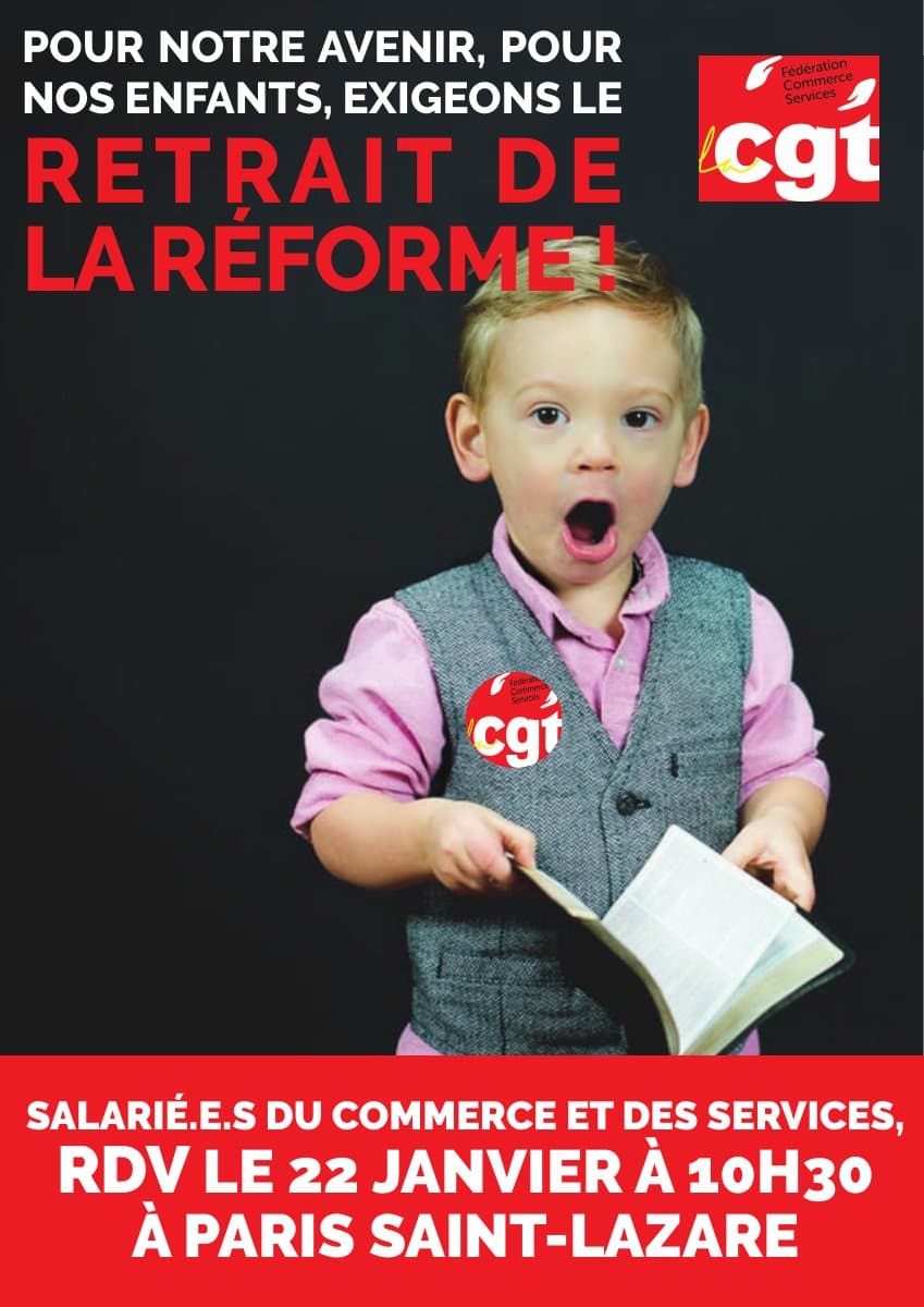 Le 22 janvier : grève et manifestation pour le retrait de la réforme !