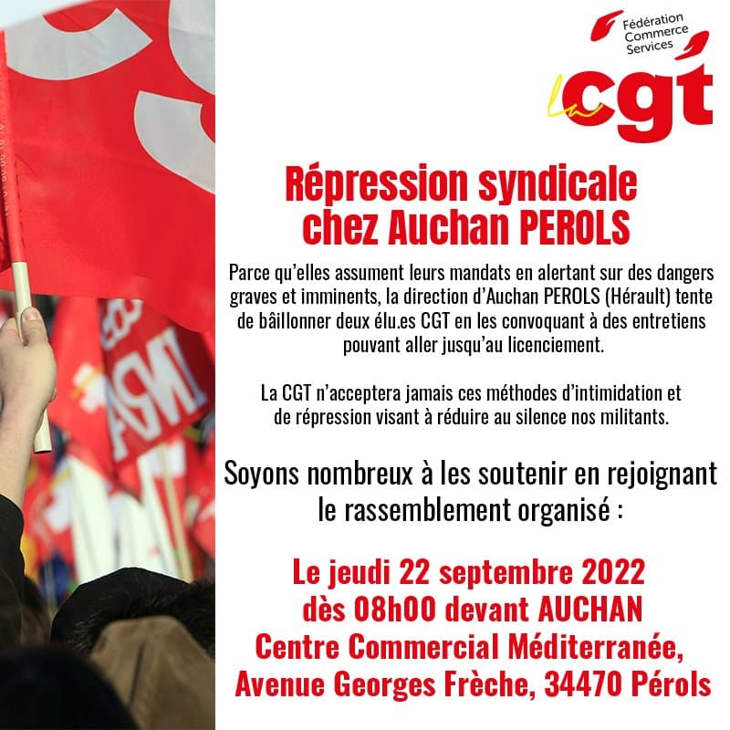 Répression syndicale chez Auchan Pérols : mobilisation CGT