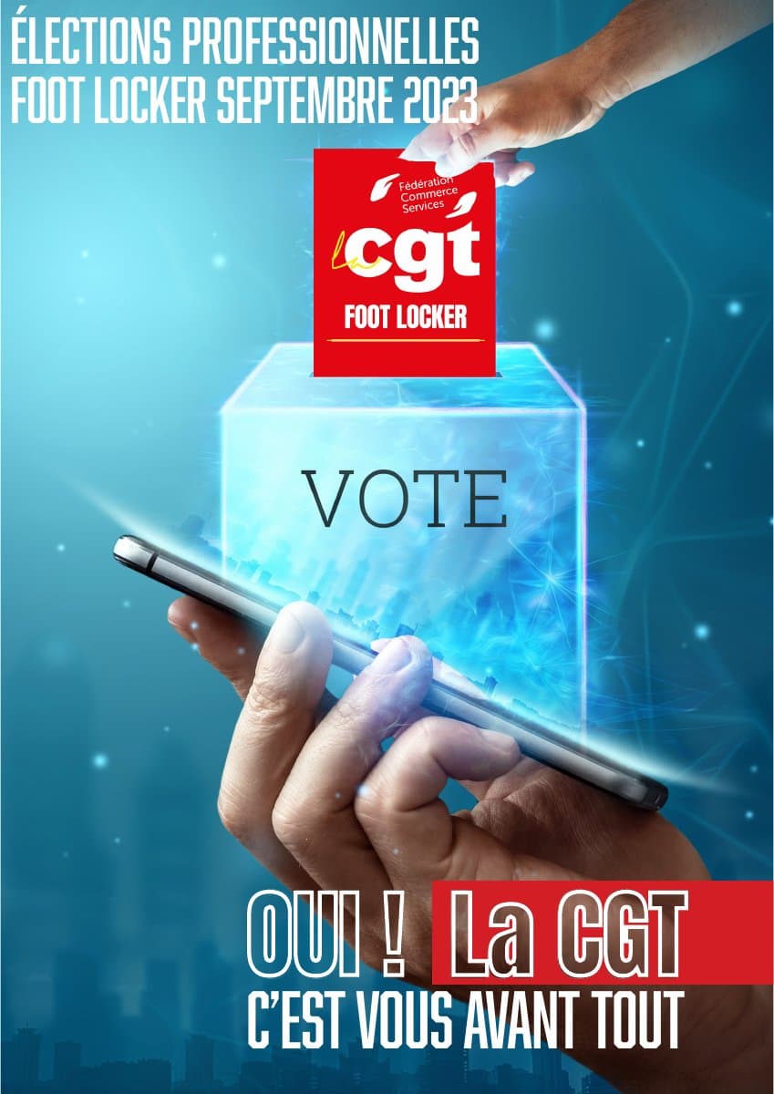 Élections professionnelles Foot Locker : votez CGT