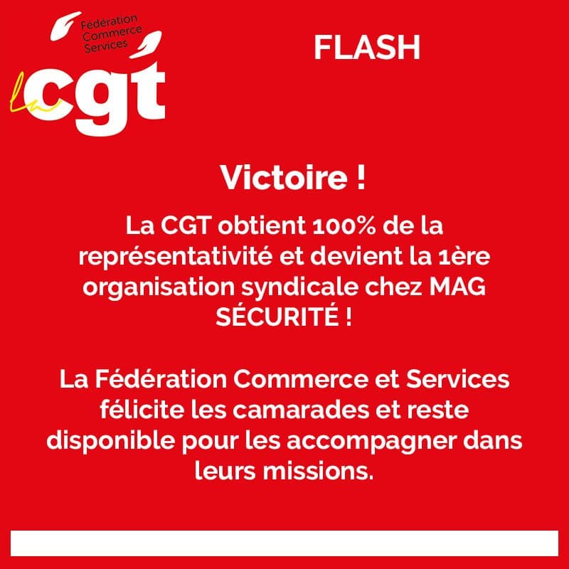 CGT élue à 100% chez MAG SÉCURITÉ