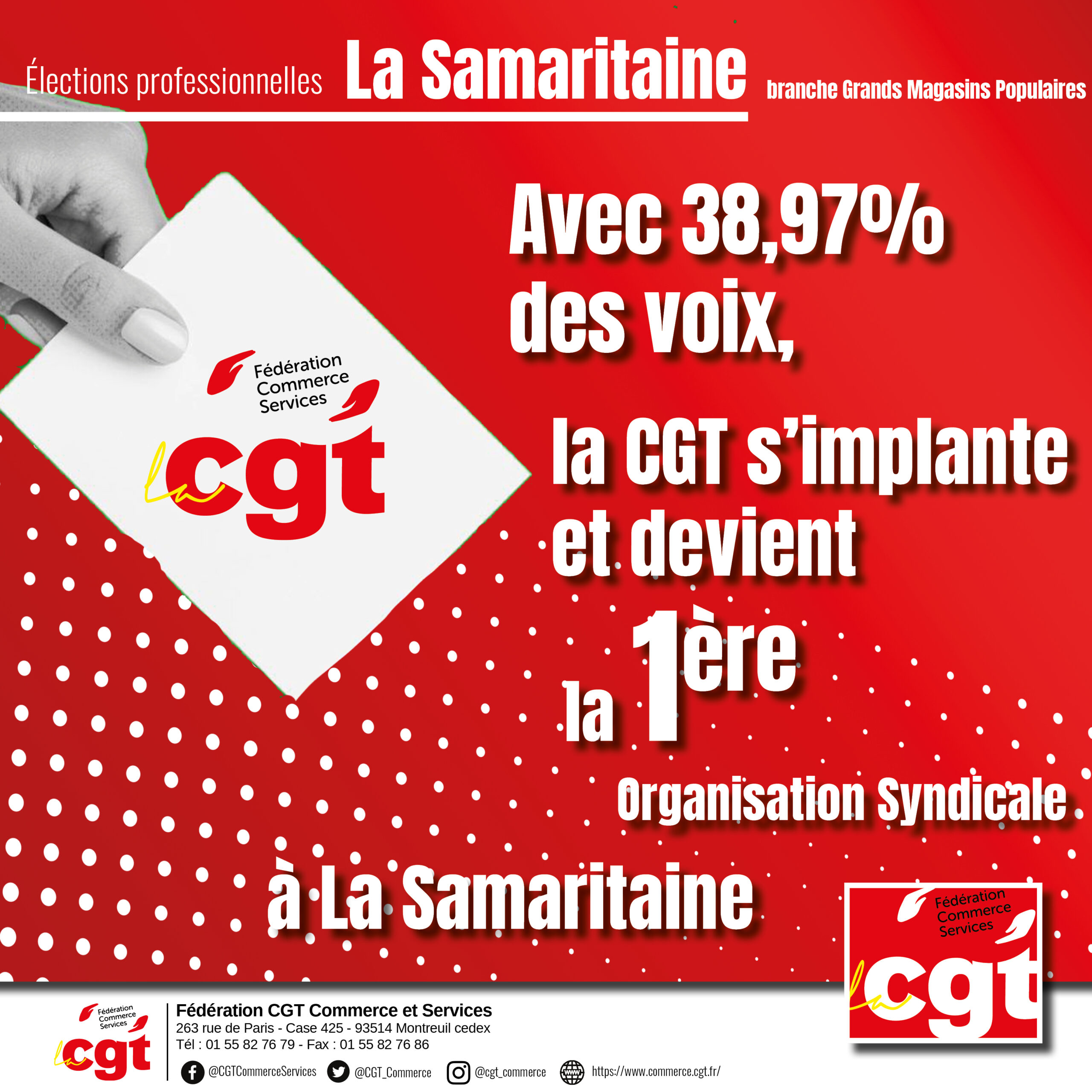Pour la première fois la CGT Samaritaine est 1ère organisation syndicale !